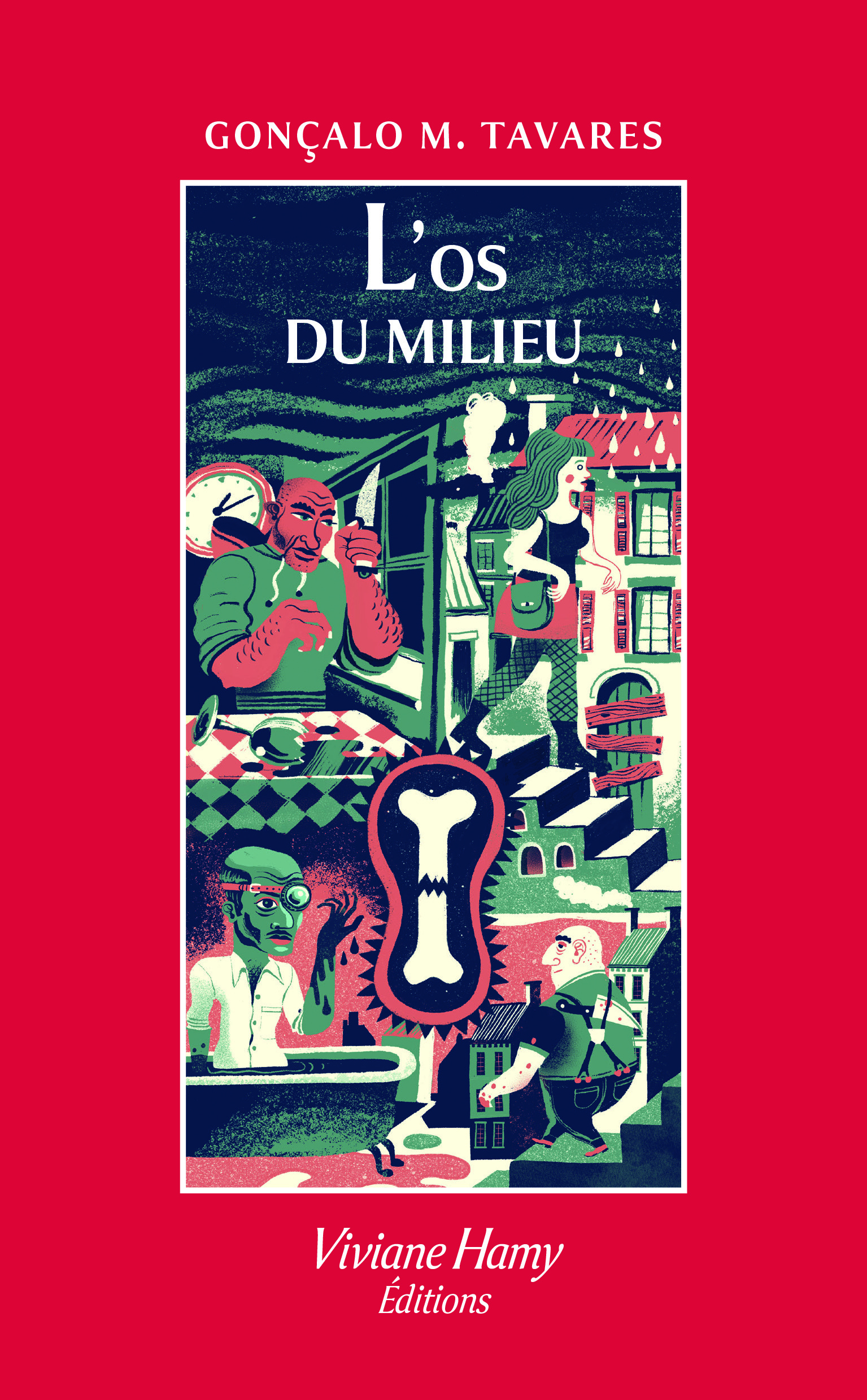 Couverture L'Os du milieu, Gonçalo M. Tavares