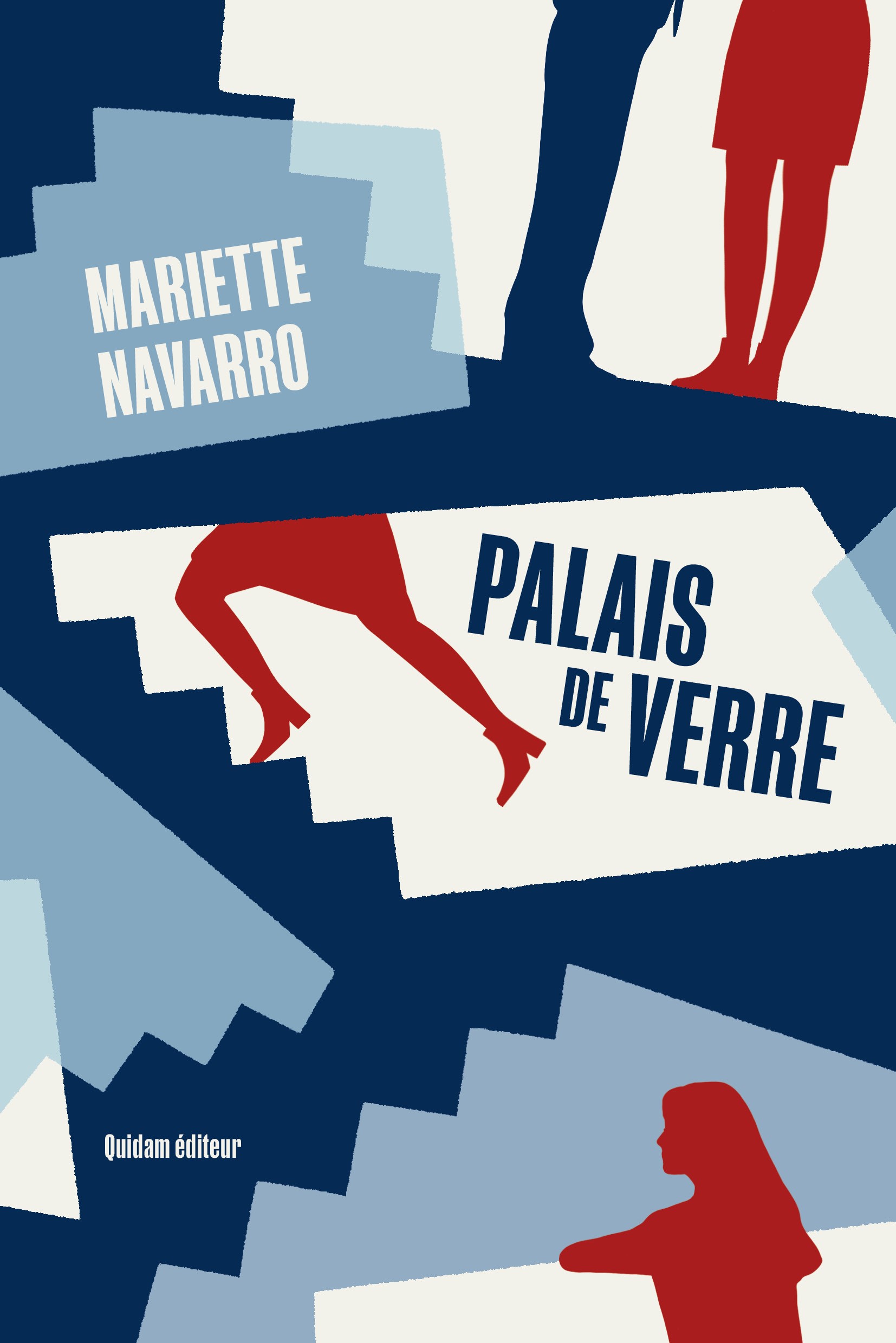 Couverture Palais de verre, Mariette Navarro
