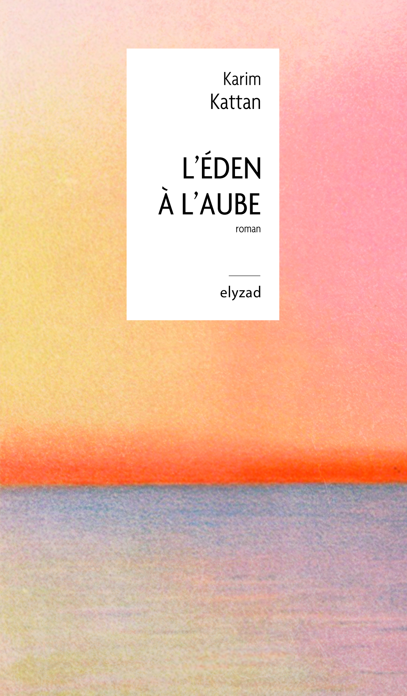 Couverture L’Éden à l’aube